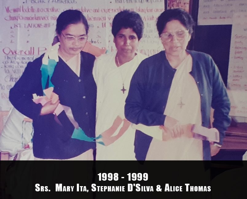 1998-1999, Srs. Mary Ita, Stephanie D'Silva and Alice Thomas